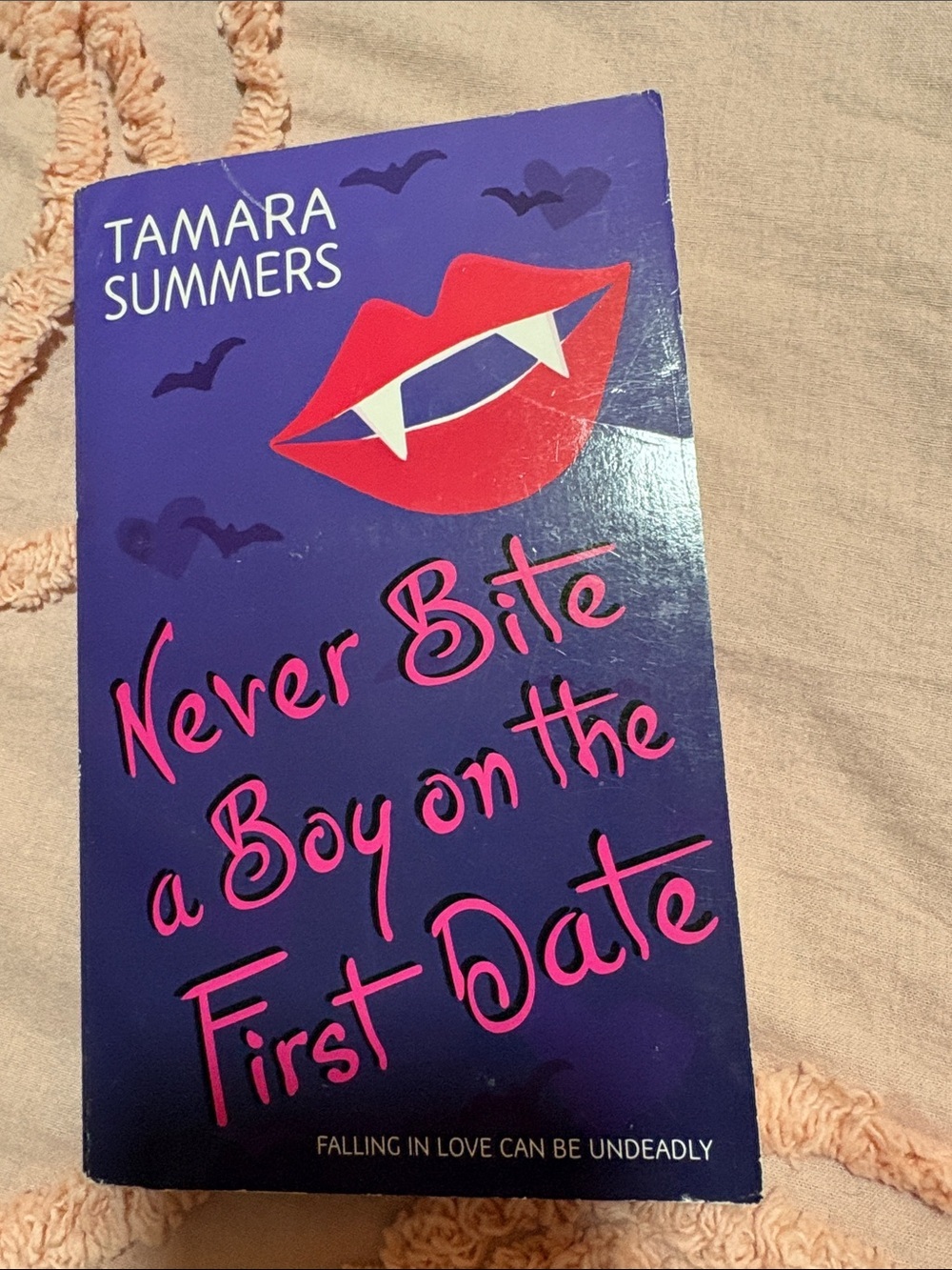 Never Bite a Boy on the First Date Teen novel by Tamara Summers